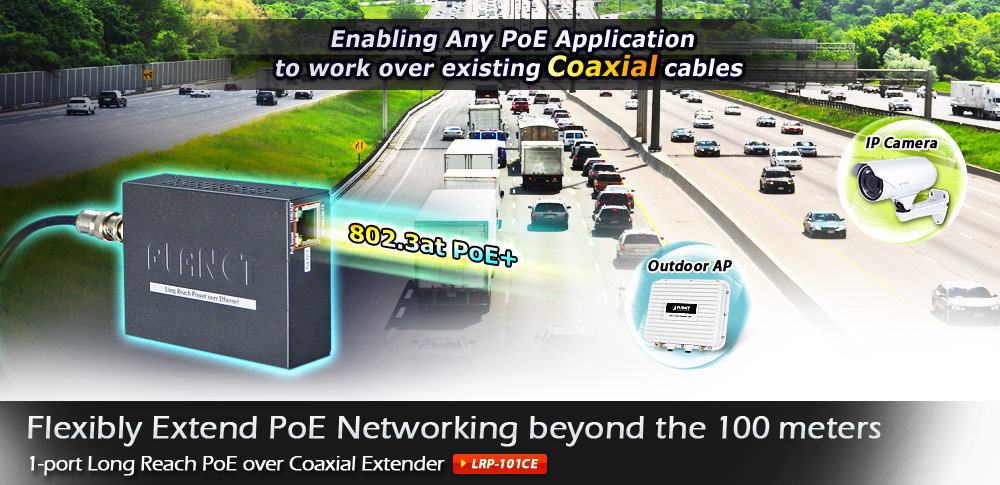 Planet PL-LRP-101CE 1-Port Long Reach PoE over Coaxial Extender